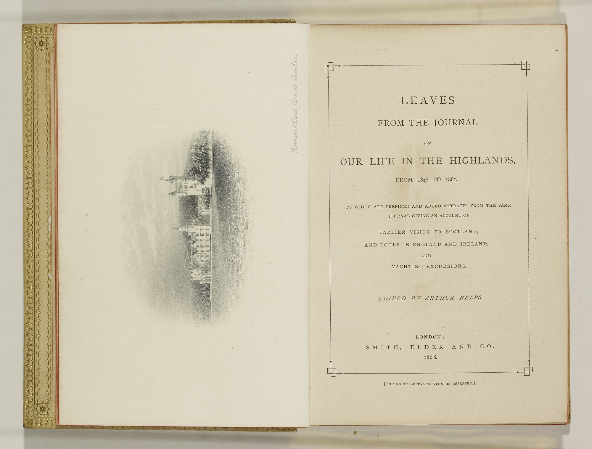 Leaves from the Journal of our Life in the Highlands, from 1848 to 1861 Queen Victoria was the first reigning British monarch since Charles I to visit Scotland (apart from a fleeting visit by George IV to Edinburgh in 1822). Her holidays there and the rebuilding of Balmoral were inextricably linked with Prince Albert, and on