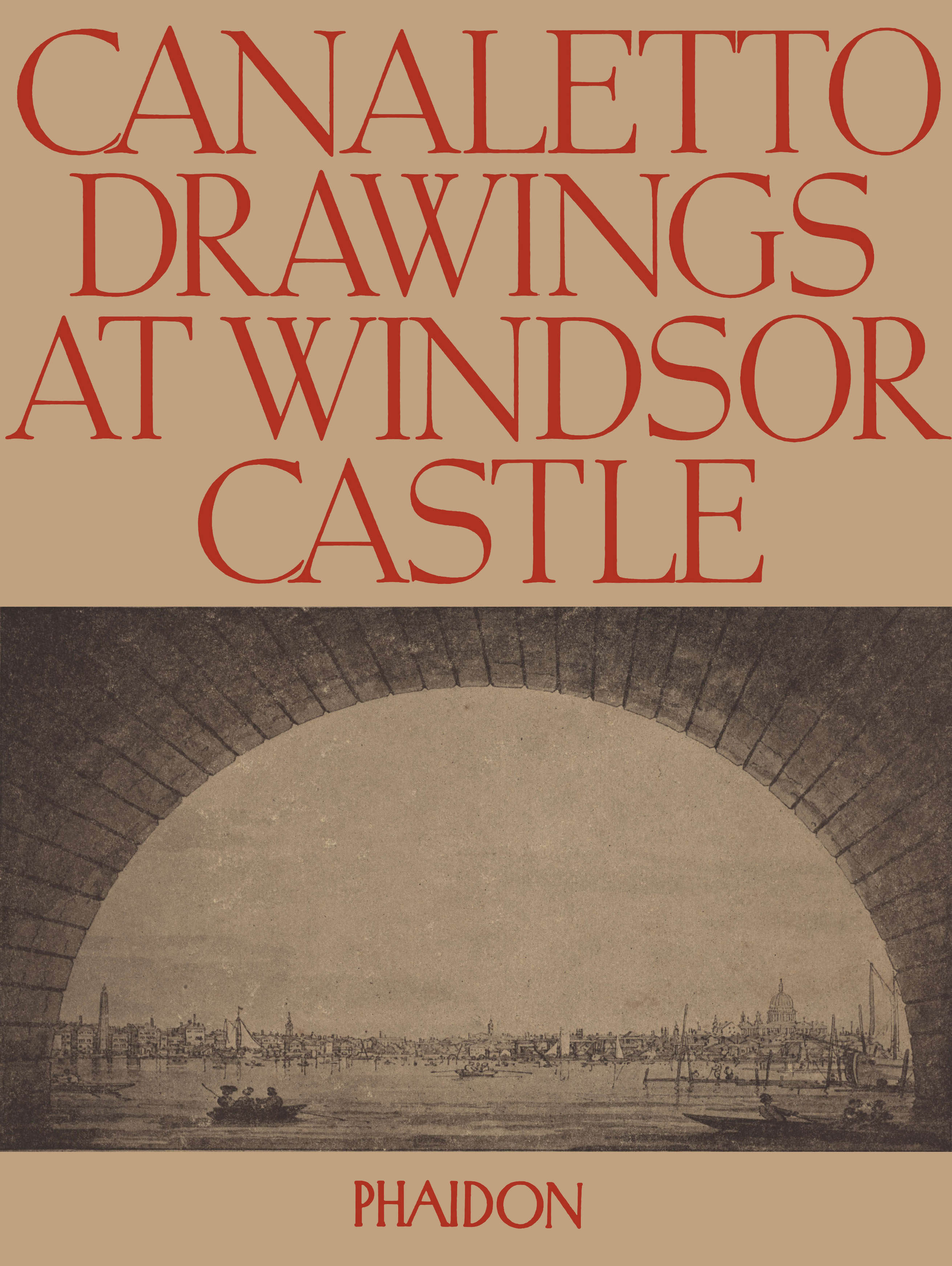 Cover for Canaletto Drawings at Windsor Castle Cover for Canaletto Drawings at Windsor Castle