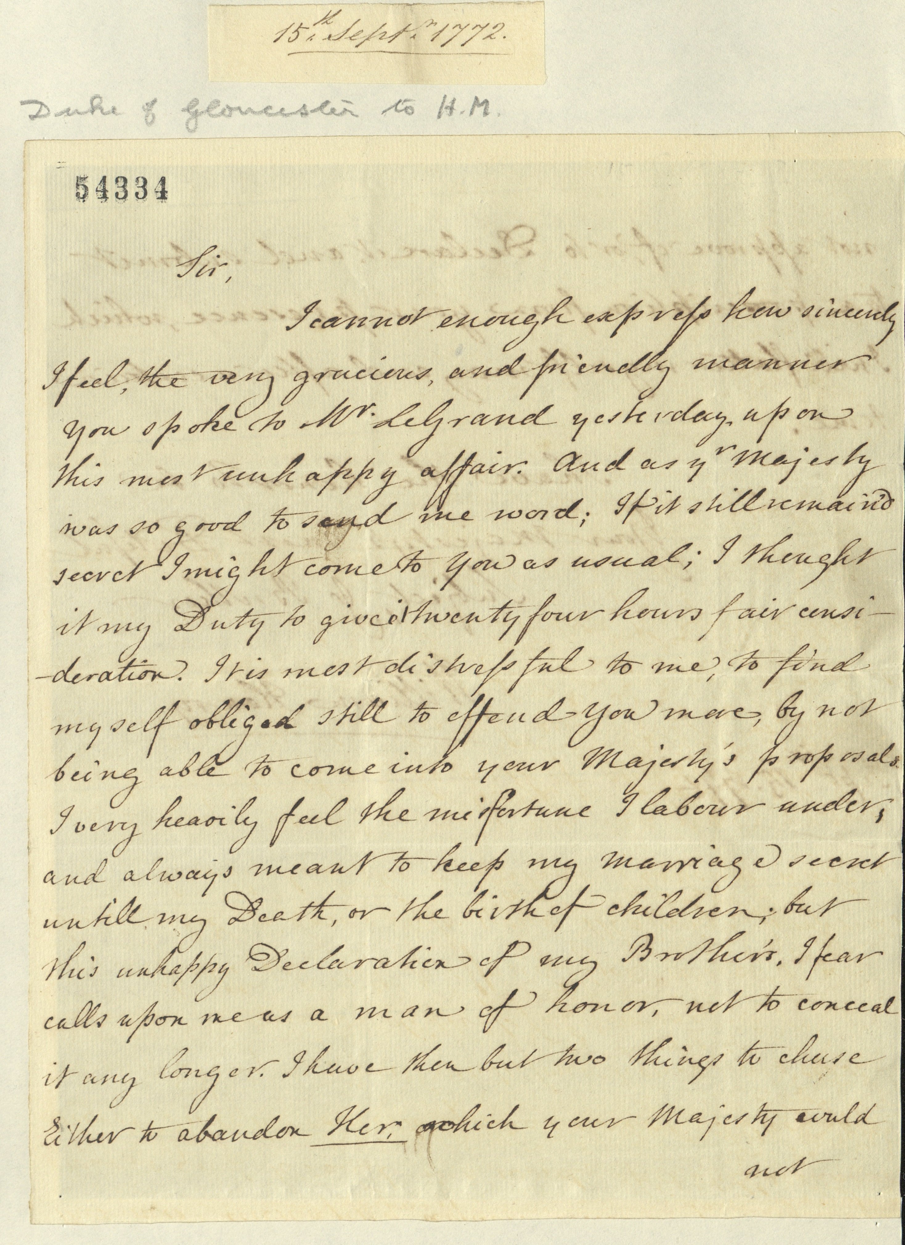 The Duke of Gloucester writes to George III on the subject of his secret marriage, 1772. RA GEO/MAIN/54334