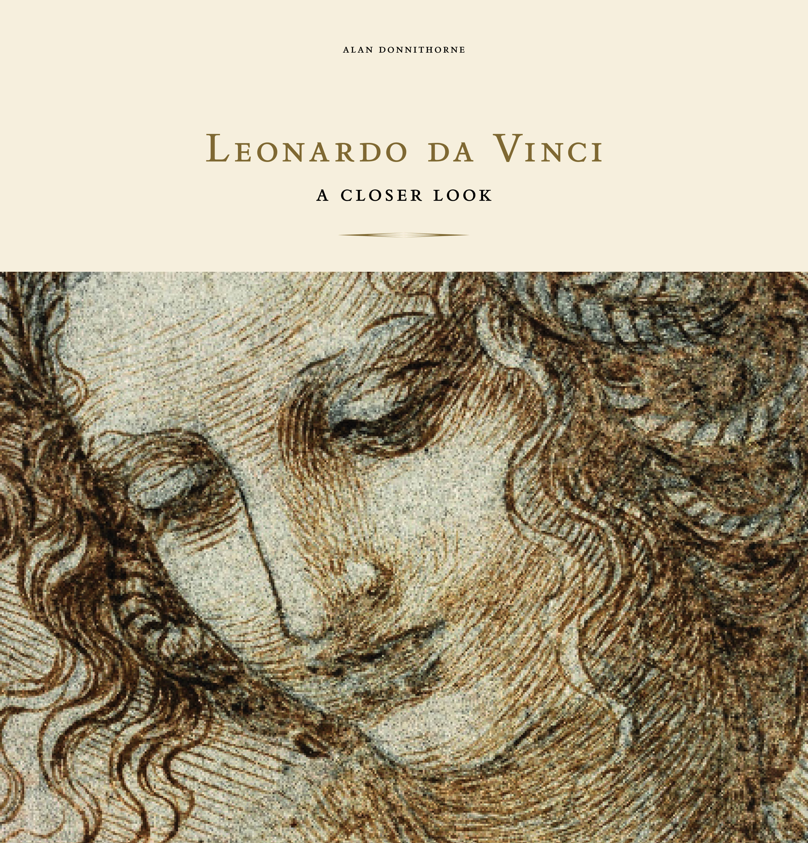 Book cover of Leonardo da Vinci: A Closer Look A Closer Look book cover
