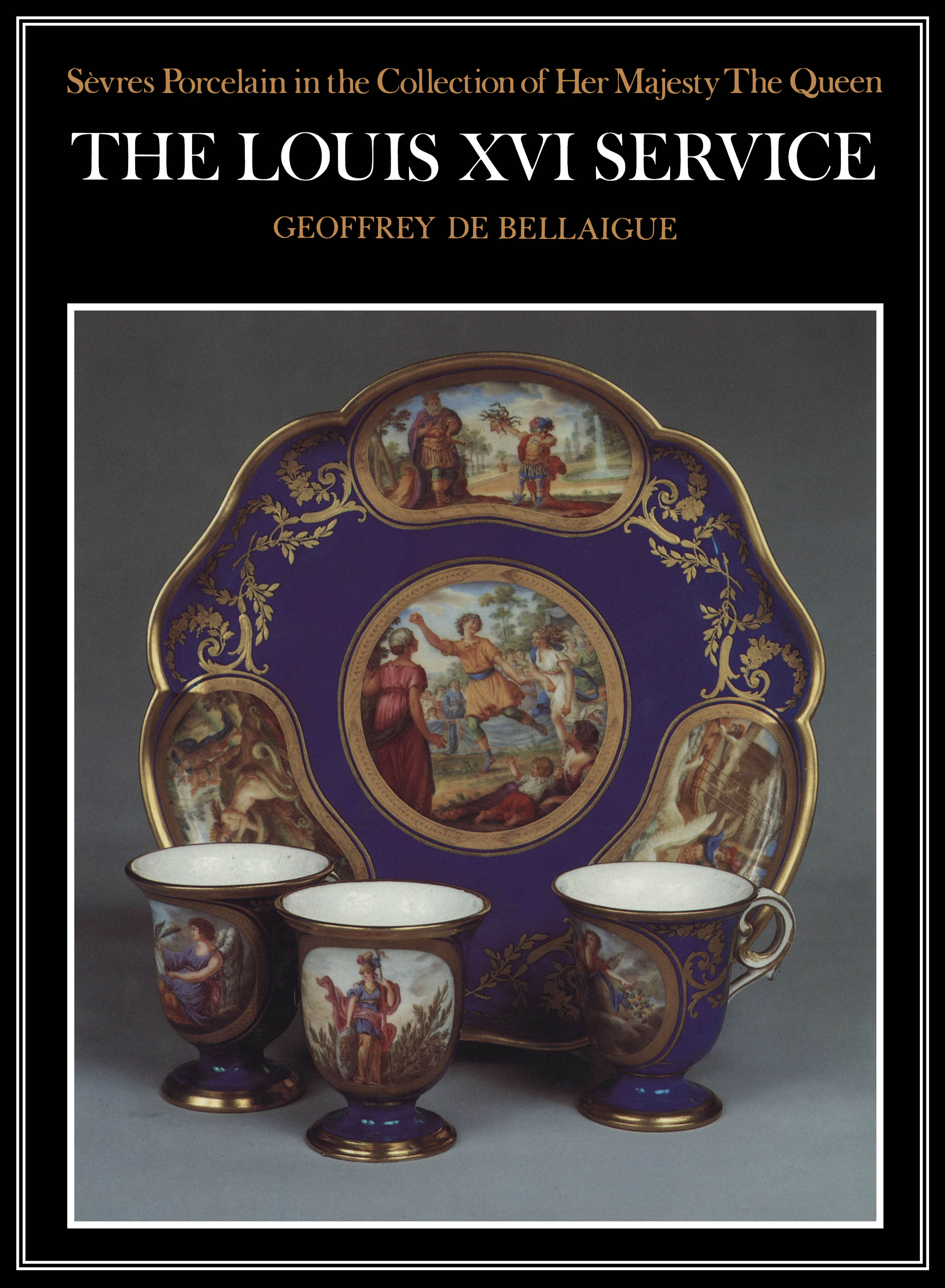 Cover for Sevres Porcelain in the Collection of Her Majesty The Queen Cover for Sevres Porcelain in the Collection of Her Majesty The Queen