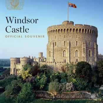 Windsor Castle: Official Souvenir Guide